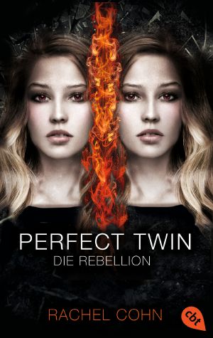 [Annex 02] • Perfect Twin · Die Rebellion